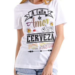 camiseta a falta de amor otra cerveza